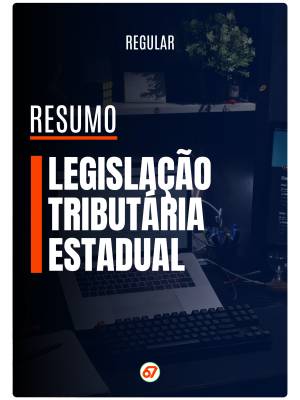 Legislação Tributária Estadual